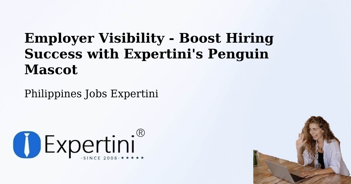 CV and Resume Visibility Optimization – Nattapian - Philippines Jobs Expertini
